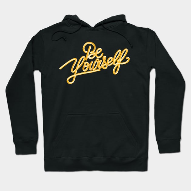Be yourself 3D gold 2 Hoodie by Miruna Mares